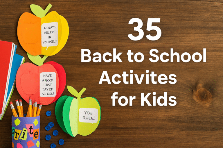 35 Fun and Easy Back to School Activities for a Fresh Start
